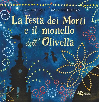 La festa dei morti e il monello dell’Olivella