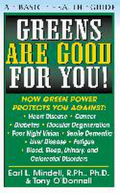 Greens Are Good for You!