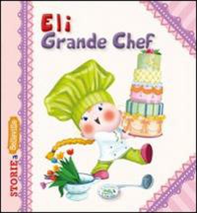 Eli grande chef