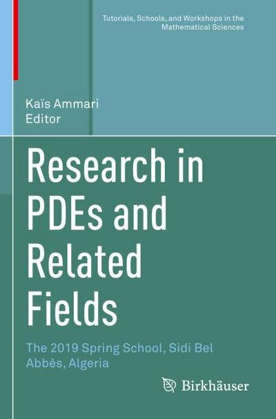 Research in PDEs and Related Fields