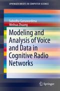 Modeling and Analysis of Voice and Data in Cogniti