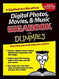 Digital Photos, Movies, and Music Gigabook For Dummies