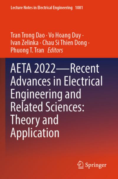 AETA 2022-Recent Advances in Electrical Engineering and Related Sciences: Theory and Application