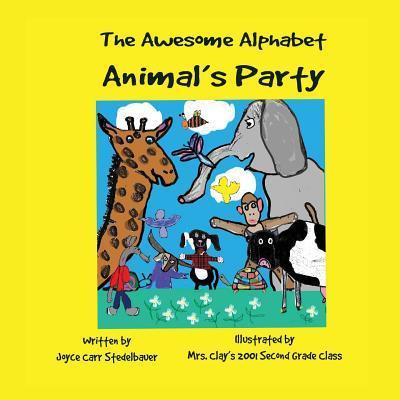 The Awesome Alphabet Animal’s Party