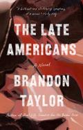 The Late Americans