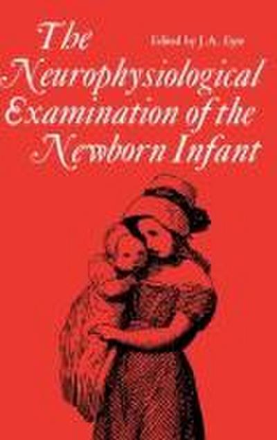 Neurophysiological examination of the newborn infant