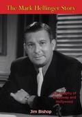 Mark Hellinger Story