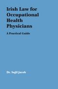 Irish Law for Occupartional Health Physicians