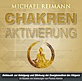 Chakren-Aktivierung (mit Solfeggio-Frequenzen)