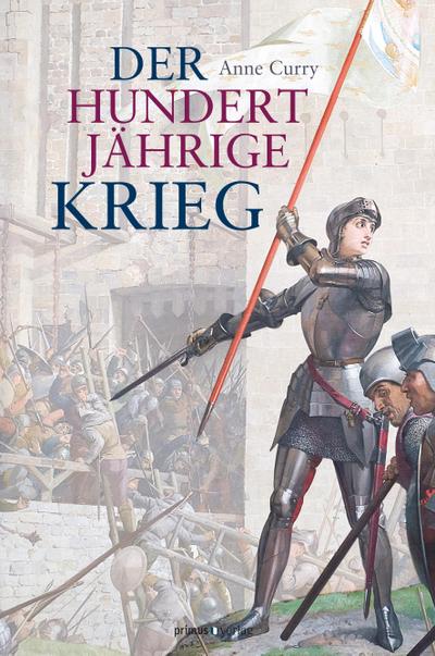 Der Hundertjährige Krieg