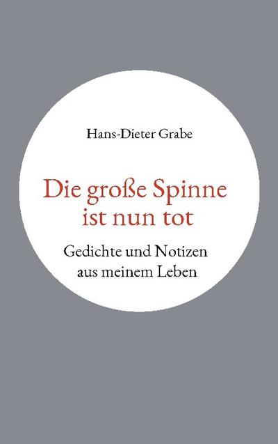Die große Spinne ist nun tot