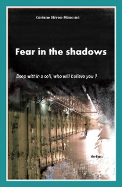 Fear In The Shadows