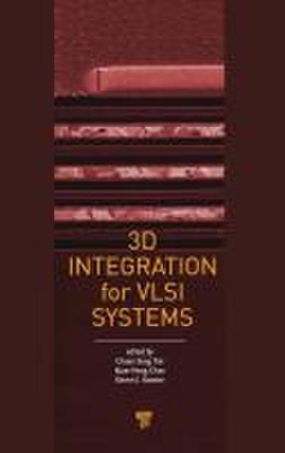 3D Integration for VLSI Systems