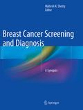 Breast Cancer Screening and Diagnosis