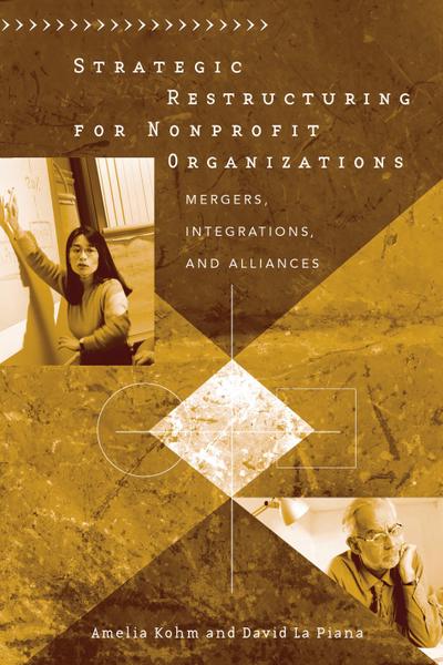 Strategic Restructuring for Nonprofit Organizations