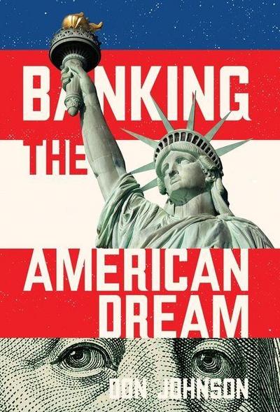 Banking the American Dream