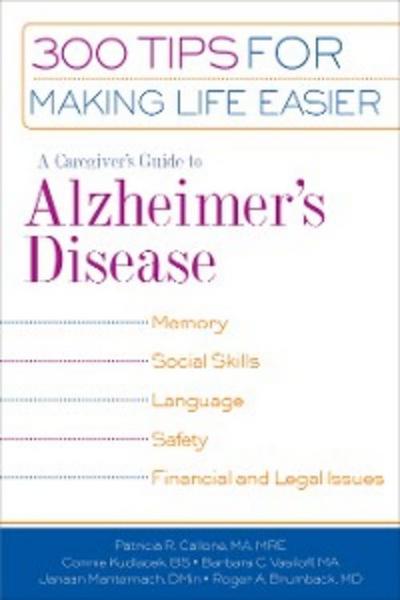 A Caregiver’s Guide to Alzheimer’s Disease