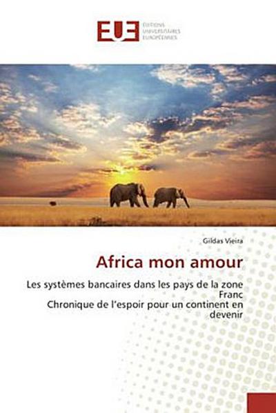 Africa mon amour