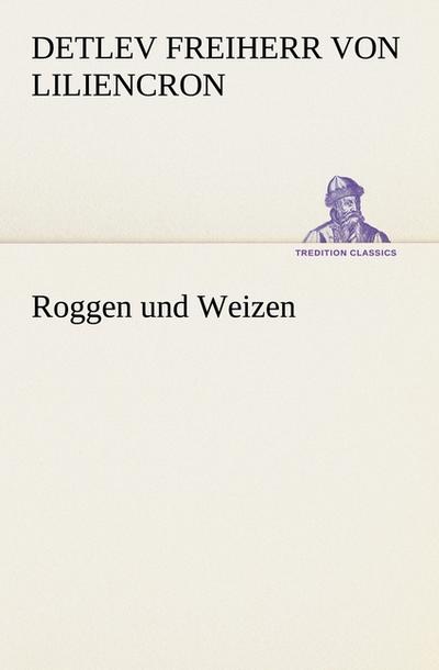 Roggen und Weizen