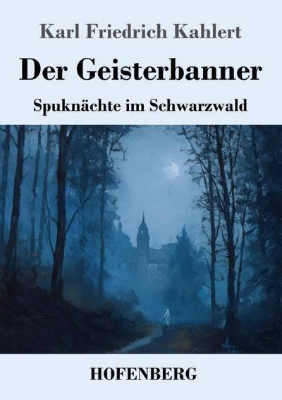 Der Geisterbanner