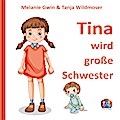 Tina wird große Schwester