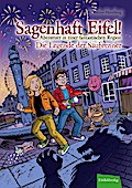 Sagenhaft Eifel! 5 - Das Geheimnis der Säubrenner