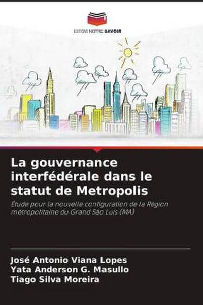 La gouvernance interfédérale dans le statut de Metropolis