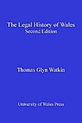 The Legal History of Wales