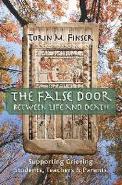 The False Door Between Life and Death