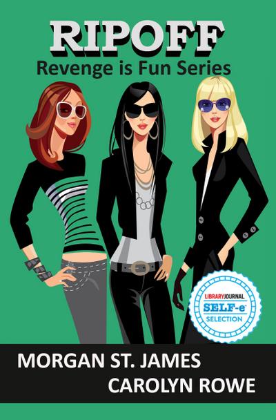 Ripoff (Revenge is Fun, #2)