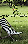 Die Sommerfrischler: Roman aus dem Hunsrück der fünfziger Jahre