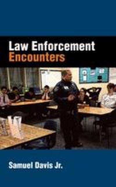 Law Enforcement Encounters