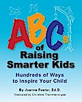 ABCs of Raising Smarter Kids