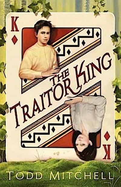 The Traitor King