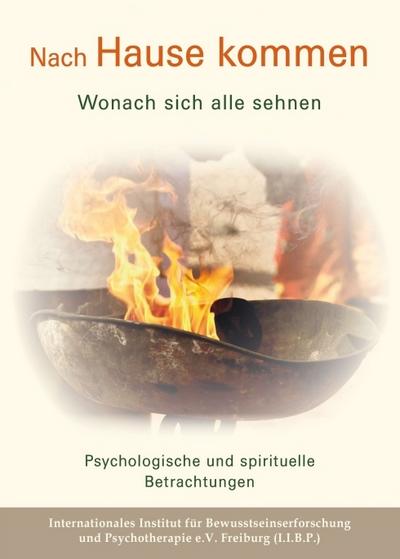 Nach Hause kommen - Wonach sich alle sehnen