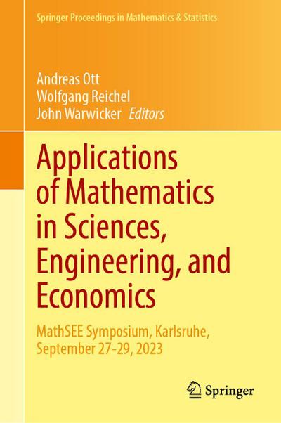 Applications of Mathematics in Sciences, Engineering, and Economics