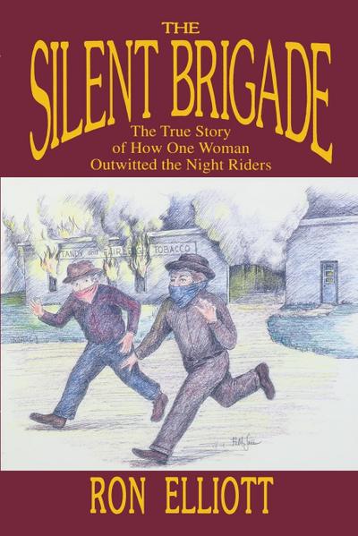 The Silent Brigade
