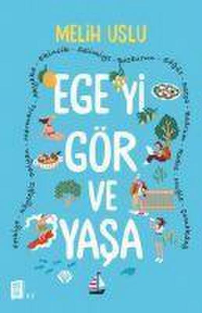 Egeyi Gör ve Yasa