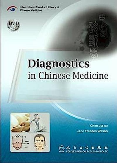 Jia-Xu, C:  Diagnostics in Chinese Medicine