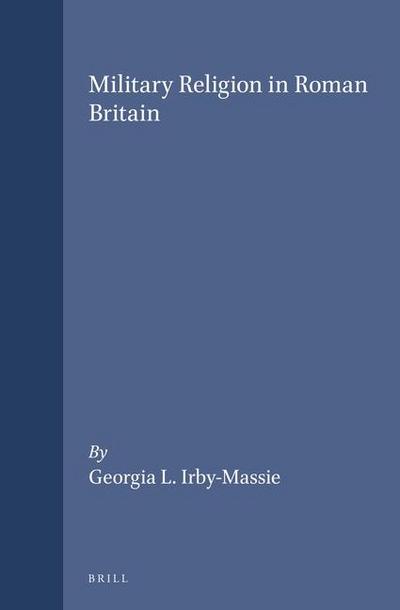 Military Religion in Roman Britain
