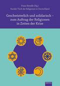 Geschwisterlich und solidarisch - zum Auftrag der 