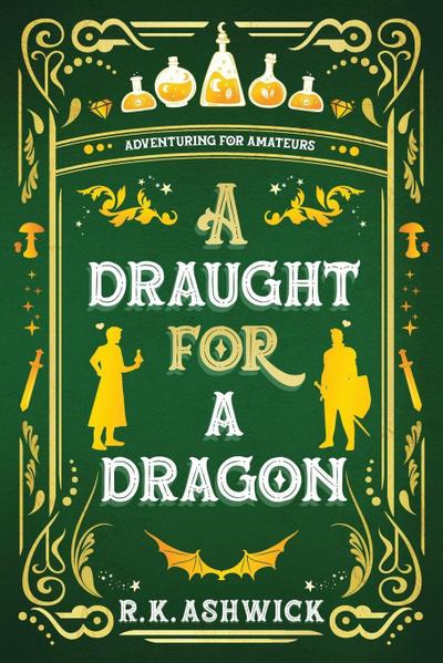 A Draught for a Dragon