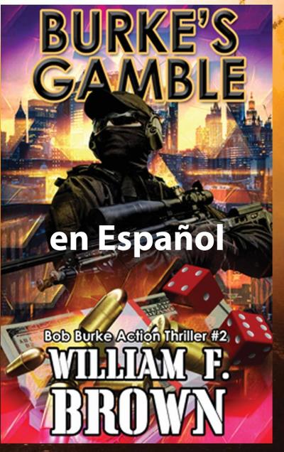 Burke’s Gamble, en Español