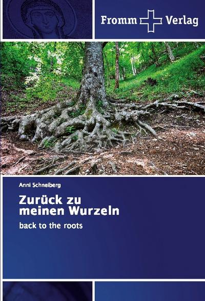 Zurück zu meinen Wurzeln