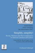 Simplify, simplify! Brevity, Plainness and Their C