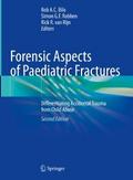 Forensic Aspects of Paediatric Fractures