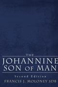 The Johannine Son of Man