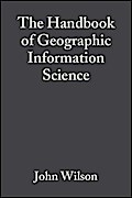 The Handbook of Geographic Information Science