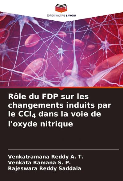 Rôle du FDP sur les changements induits par le CCl4 dans la voie de l’oxyde nitrique