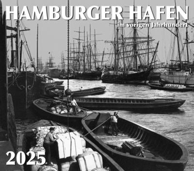 HAMBURGER HAFEN i. vorigen Jahrhundert 2025